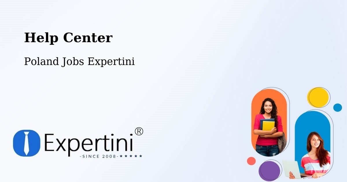 Help Center – Lipka - Poland Jobs Expertini